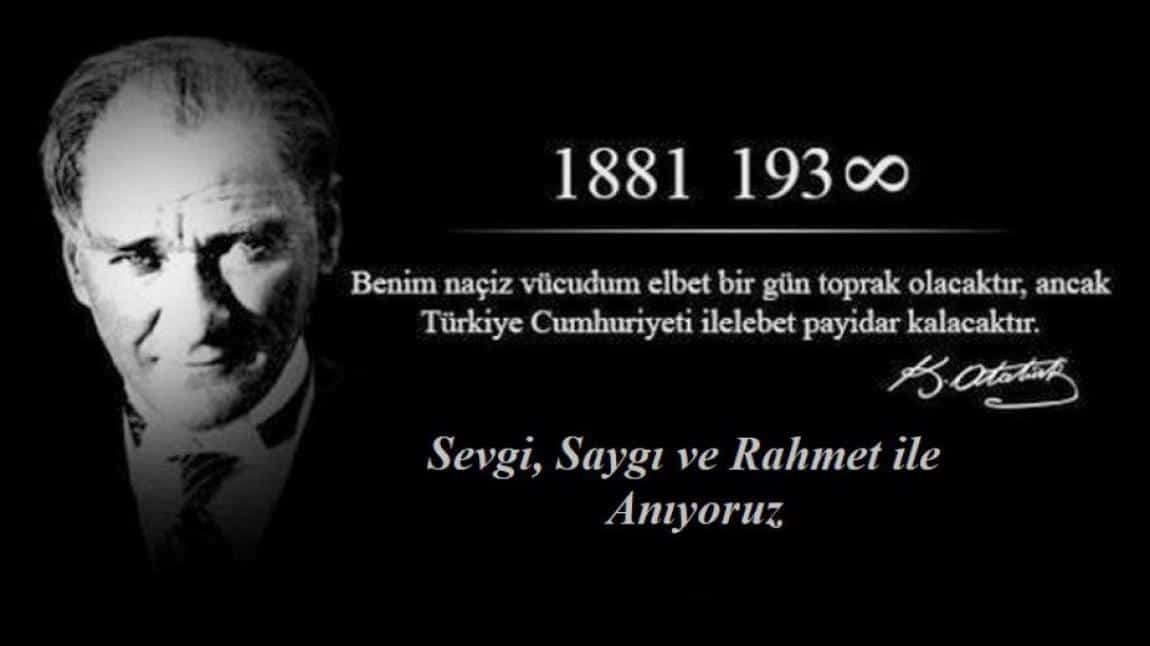 10 Kasım Atatürkü Anma Törenimiz.
